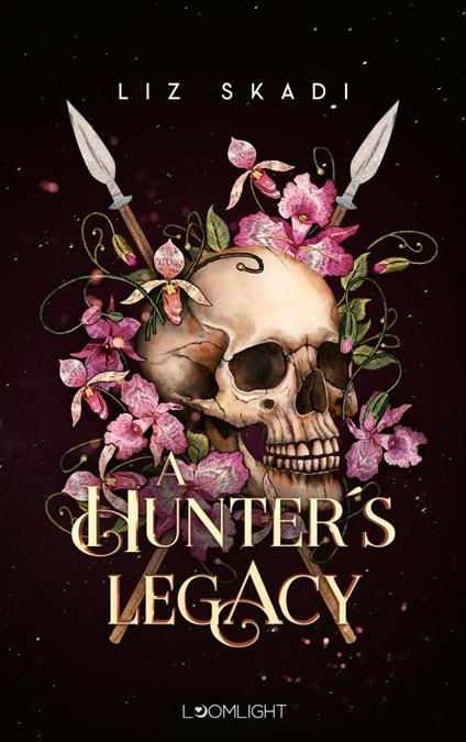 A Hunter's Legacy - Christin Giessel,Liz Skadi - ebook
