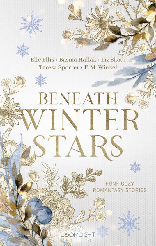 Beneath Winter Stars - Elle Ellis,Christin Giessel,Basma Hallak,F. M. Winkel - ebook