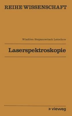 Laserspektroskopie - Vladilen S. Letochov - cover