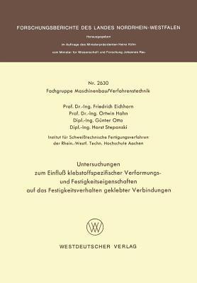 Untersuchungen zum Einfluß klebstoffspezifischer Verformungs- und Festigkeitseigenschaften auf das Festigkeitsverhalten geklebter Verbindungen - cover