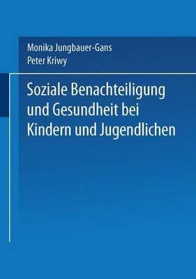 Soziale Benachteiligung und Gesundheit bei Kindern und Jugendlichen - cover