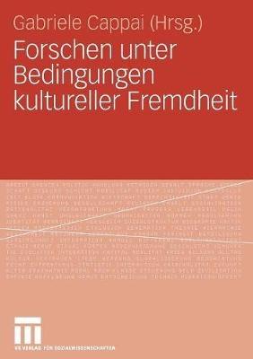 Forschen unter Bedingungen kultureller Fremdheit - cover