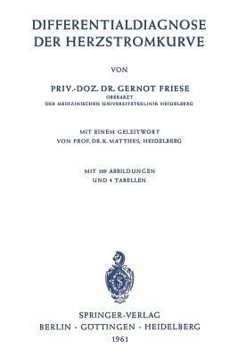 Differentialdiagnose der Herzstromkurve - Gernot Friese - cover