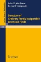 Structure of Arbitrary Purely Inseparable Extensions - J. N. Mordeson,B. Vinograde - cover