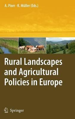 Rural Landscapes and Agricultural Policies in Europe - cover
