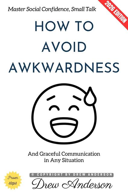 How to Avoid Awkwardness: