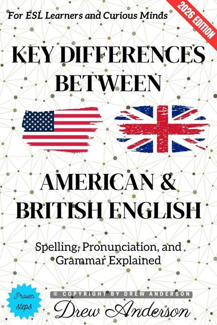 Key Differences Between American & British English: