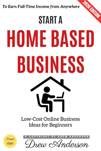 Start a Home-Based Business: