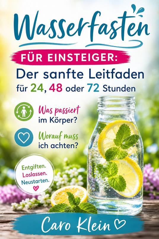 Wasserfasten für Einsteiger