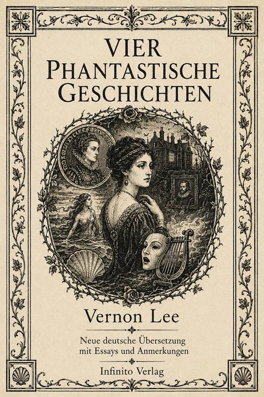 Vier phantastische Geschichten Neue deutsche Übersetzung mit Essays und Anmerkungen