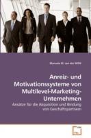 Anreiz- und Motivationssysteme von Multilevel-Marketing-Unternehmen - Manuela M Van Der Willik - cover