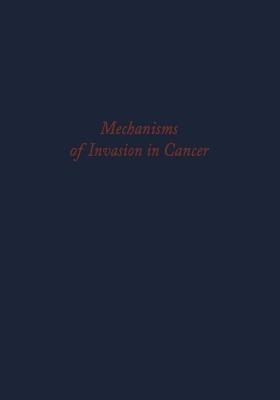 Mechanisms of Invasion in Cancer - cover