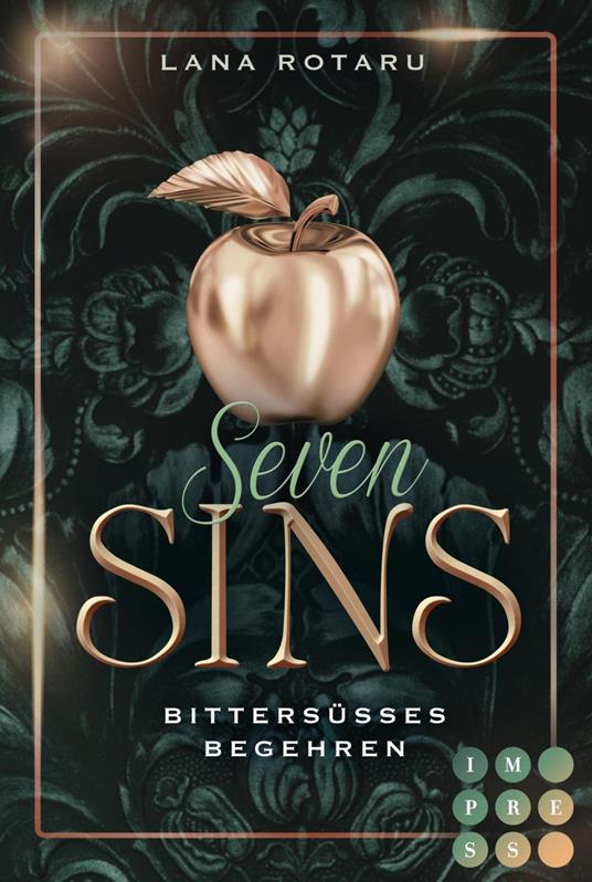 Seven Sins 3: Bittersüßes Begehren - Lana Rotaru - ebook