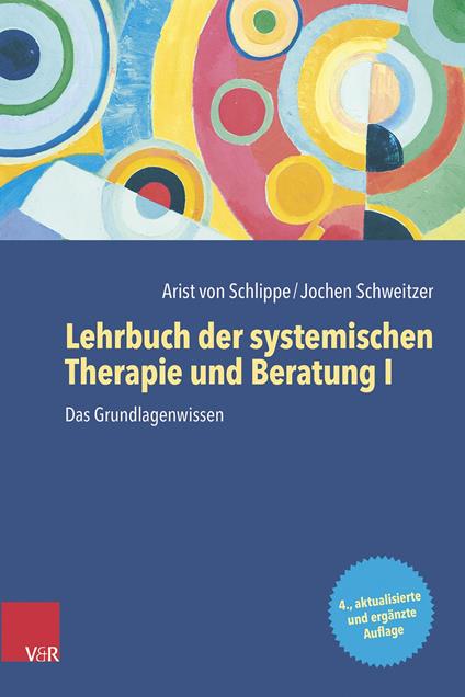 Lehrbuch der systemischen Therapie und Beratung I