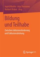 Bildung und Teilhabe: Zwischen Inklusionsforderung und Exklusionsdrohung - cover