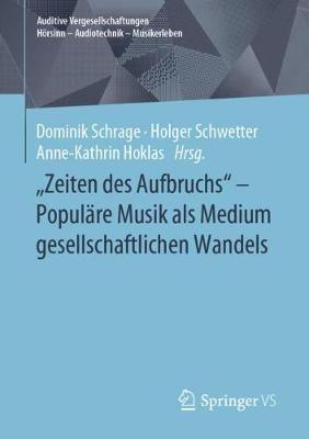"Zeiten des Aufbruchs" - Populäre Musik als Medium gesellschaftlichen Wandels - cover