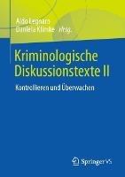 Kriminologische Diskussionstexte II: Kontrollieren und Überwachen - cover