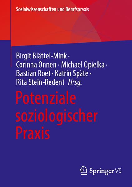 Potenziale soziologischer Praxis