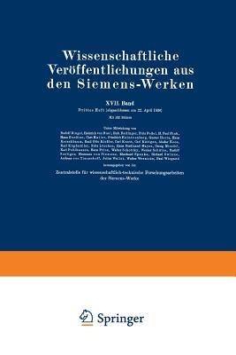 Wissenschaftliche Veröffentlichungen aus den Siemens-Werken: XVII. Band. Drittes Heft - Rudolf Bingel,Bodo von Borries,Wilhelm Büssem - cover