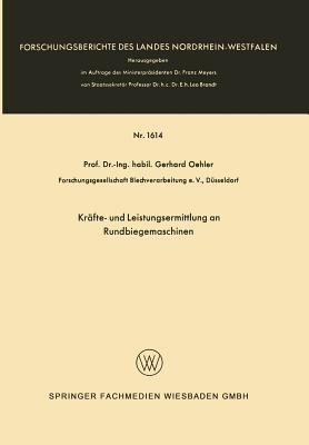 Kräfte- und Leistungsermittlung an Rundbiegemaschinen - Gerhard Oehler - cover