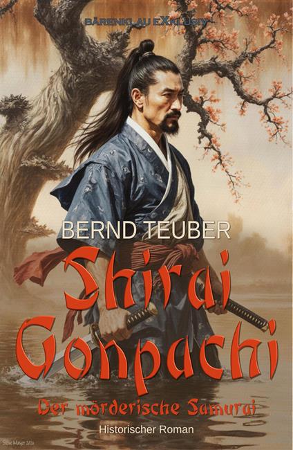 Shirai Gonpachi – Der mörderische Samurai