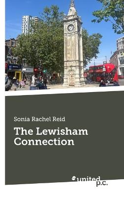 The Lewisham Connection - Sonia Rachel Reid - cover