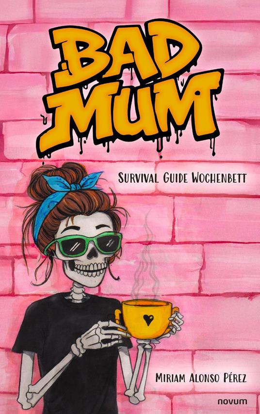 Bad Mum
