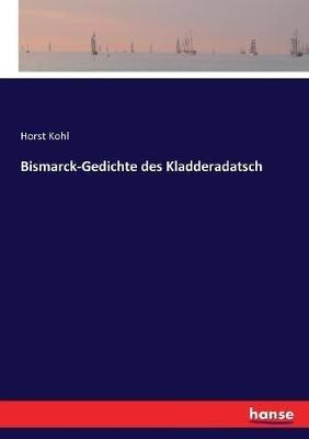 Bismarck-Gedichte des Kladderadatsch - Horst Kohl - cover