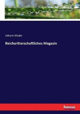 Reichsritterschaftliches Magazin - Johannes II Mader - cover