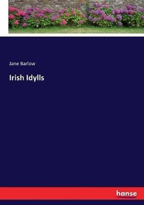 Irish Idylls - Jane Barlow - cover