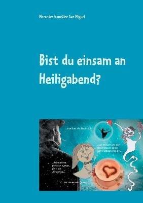 Bist du einsam an Heiligabend? - Mercedes González San Miguel - cover