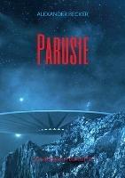Parusie: Die Wiederkunft der Goetter - Alexander Becker - cover