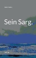 Sein Sarg.: Politkrimi - Martin Christen - cover