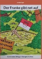 Der Franke gibt net auf - Joachim Engel - cover