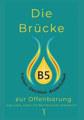 Die Brücke: zur Offenbarung - Bernd Schweikart - cover