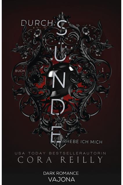Durch Sünde erhebe ich mich - Buch 1