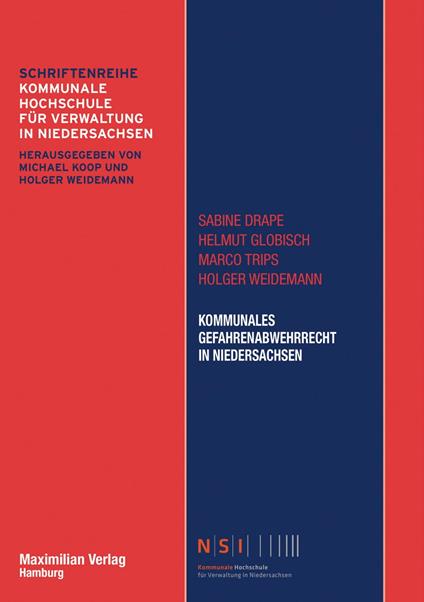 Kommunales Gefahrenabwehrrecht in Niedersachsen