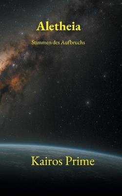Aletheia: Stimmen des Aufbruchs - Kairos Prime - cover