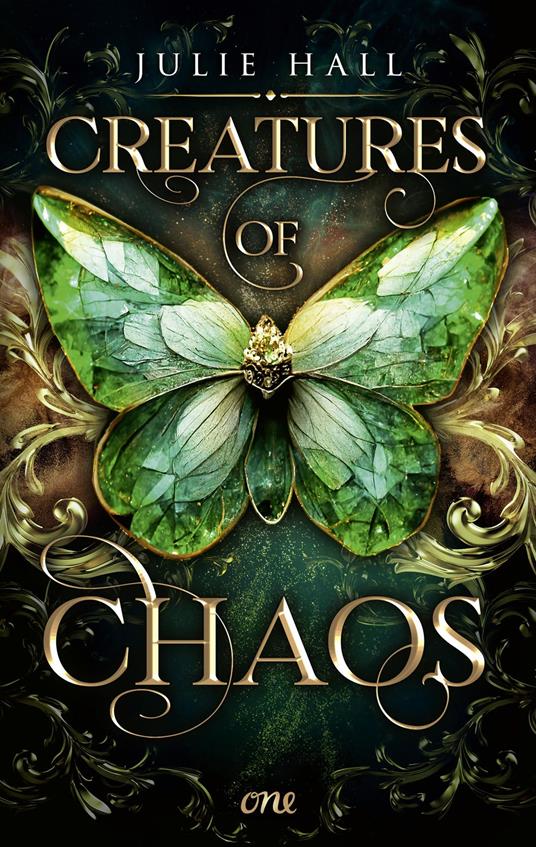 Creatures of Chaos - Julie Hall,Bianca Steiner - ebook