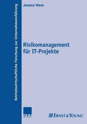 Risikomanagement für IT-Projekte - Jessica Wack - cover