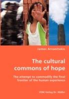 The Cultural Commons of Hope - James Arvanitakis - cover