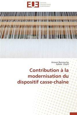 Contribution   La Modernisation Du Dispositif Casse-Cha ne - Collectif - cover