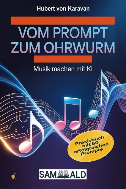 Vom Prompt zum Ohrwurm