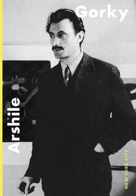 Arshile Gorky: New York City - cover