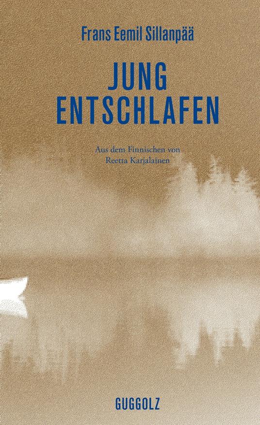 Jung entschlafen