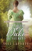 Lucy and the Duke of Secrets: A Sweet Regency Romance - Sofi Laporte - cover