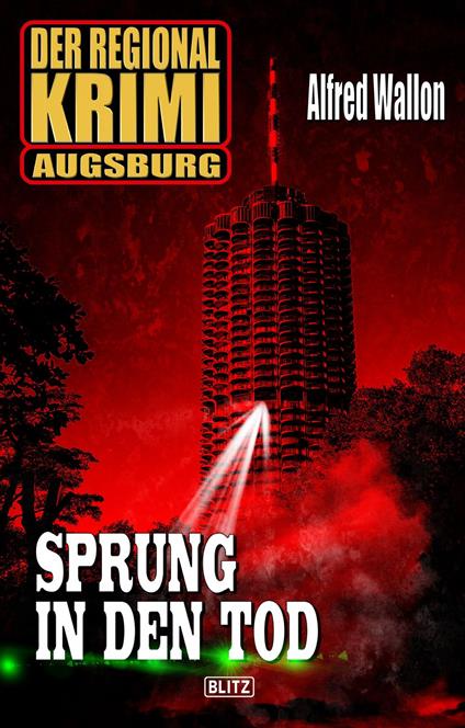 Der Regional-Krimi 03: Sprung in den Tod