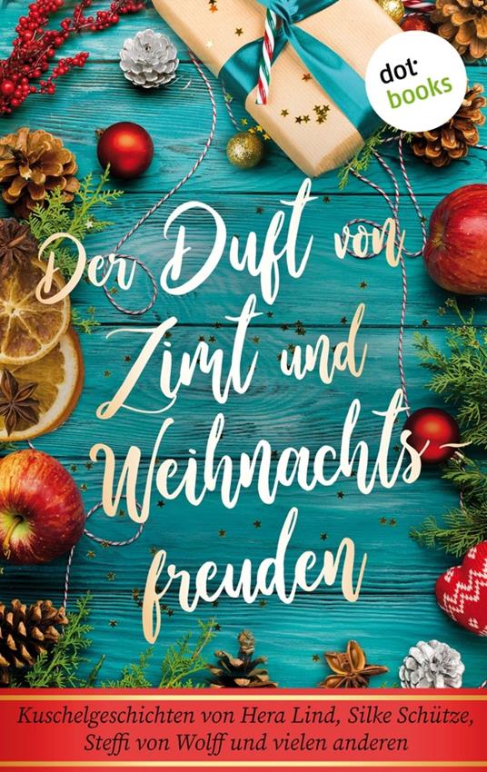 Der Duft von Zimt und Weihnachtsfreuden