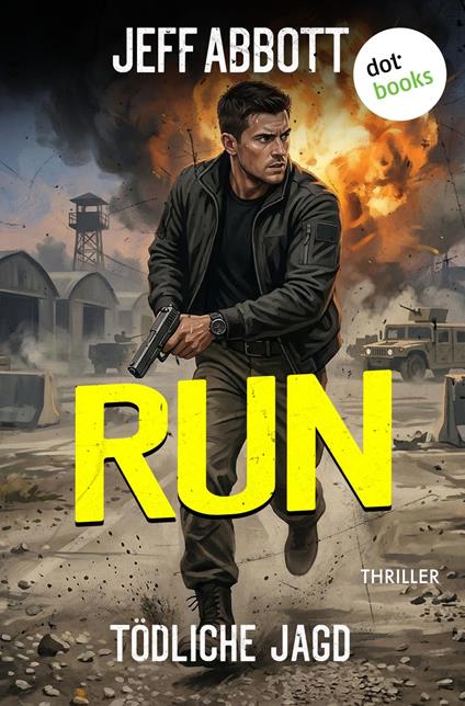 Run – Tödliche Jagd