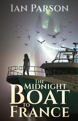 The Midnight Boat to France - Ian Parson - cover